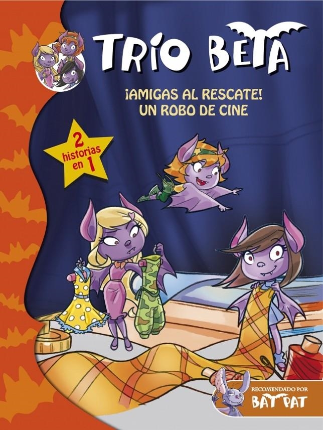 TRÍO BETA 3-4. ¡AMIGAS AL RESCATE! Y UN ROBO DE CINE (2 EN 1) | 9788490431689 | PAVANELLO,ROBERTO | Llibreria Online de Banyoles | Comprar llibres en català i castellà online