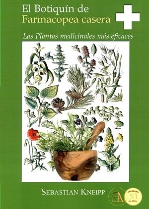 BOTIQUÍN DE FARMACOPEA CASERA, EL | 9788499501291 | KNEIPP, SEBASTIÁN | Llibreria L'Altell - Llibreria Online de Banyoles | Comprar llibres en català i castellà online - Llibreria de Girona