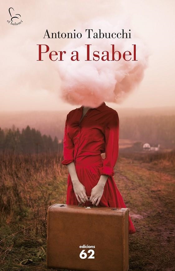 PER A ISABEL | 9788429773323 | ANTONIO TABUCCHI | Llibreria Online de Banyoles | Comprar llibres en català i castellà online