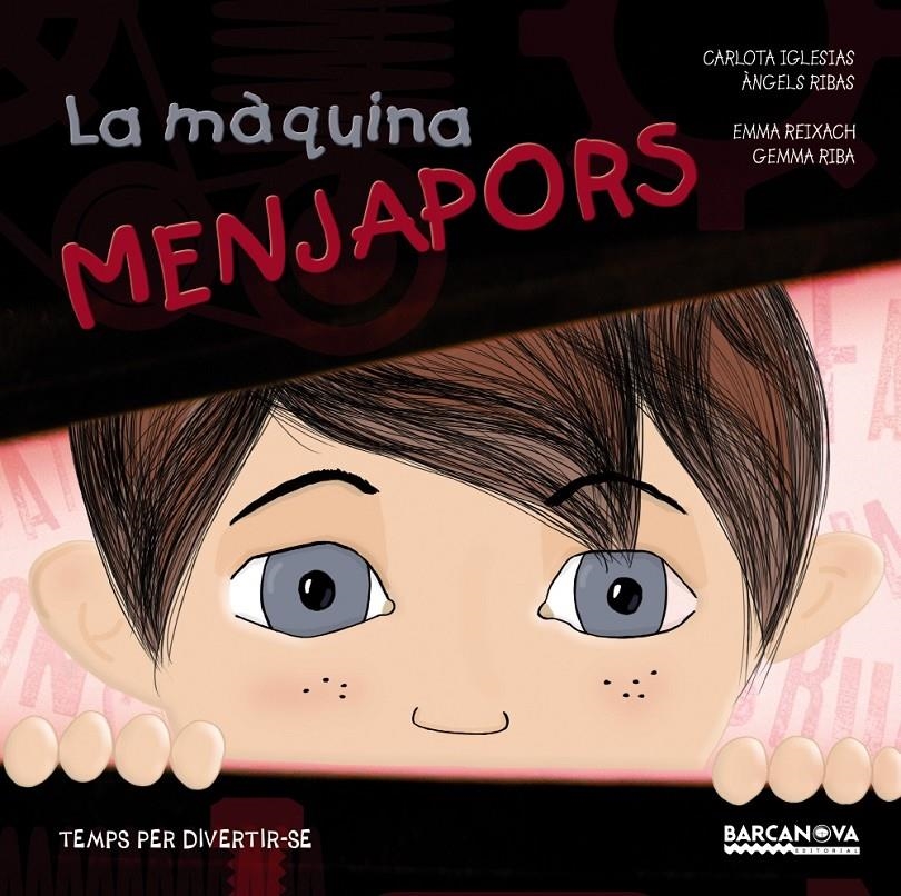 LA MÀQUINA MENJAPORS | 9788448933982 | IGLESIAS, CARLOTA/RIBAS, ÀNGELS | Llibreria Online de Banyoles | Comprar llibres en català i castellà online