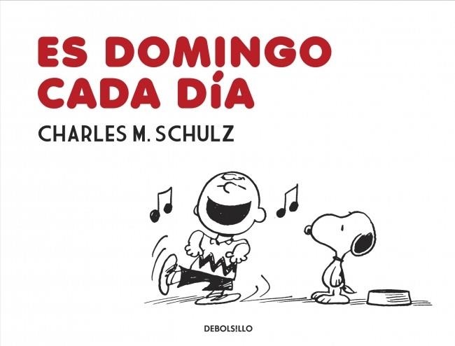 ES DOMINGO CADA DÍA | 9788490622889 | SCHULZ, CHARLES M. | Llibreria Online de Banyoles | Comprar llibres en català i castellà online