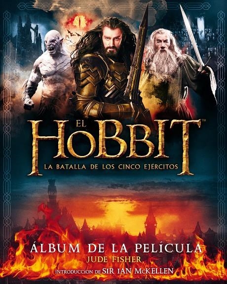 HOBBIT: LA BATALLA DE LOS CINCO EJÉRCITOS. ÁLBUM DE LA PELÍCULA, EL | 9788445002209 | FISHER, JUDE | Llibreria Online de Banyoles | Comprar llibres en català i castellà online