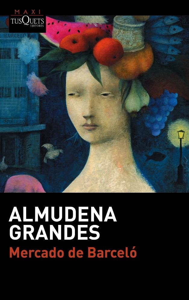 MERCADO DE BARCELÓ | 9788483839676 | GRANDES, ALMUDENA | Llibreria Online de Banyoles | Comprar llibres en català i castellà online