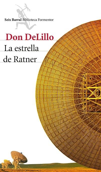 ESTRELLA DE RATNER, LA | 9788432224102 | DELILLO, DON | Llibreria Online de Banyoles | Comprar llibres en català i castellà online