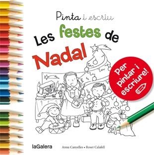 PINTA I ESCRIU LES FESTES DE NADAL | 9788424649722 | CANYELLES ROCA, ANNA | Llibreria L'Altell - Llibreria Online de Banyoles | Comprar llibres en català i castellà online - Llibreria de Girona