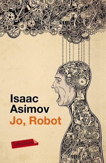 JO, ROBOT | 9788499309255 | ISAAC ASIMOV | Llibreria Online de Banyoles | Comprar llibres en català i castellà online