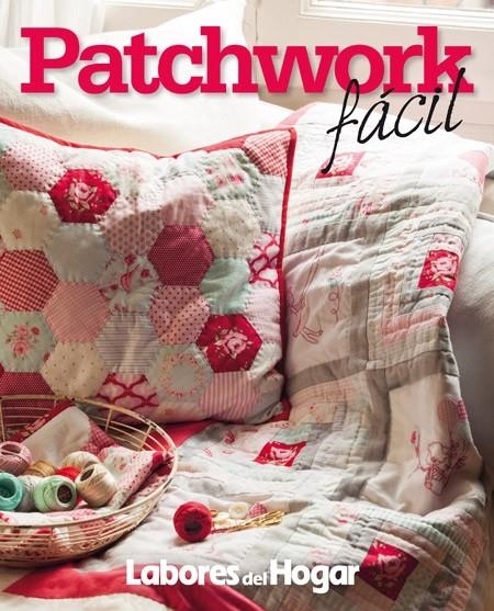 PATCHWORK FÁCIL | 9788490563953 | AAVV | Llibreria Online de Banyoles | Comprar llibres en català i castellà online