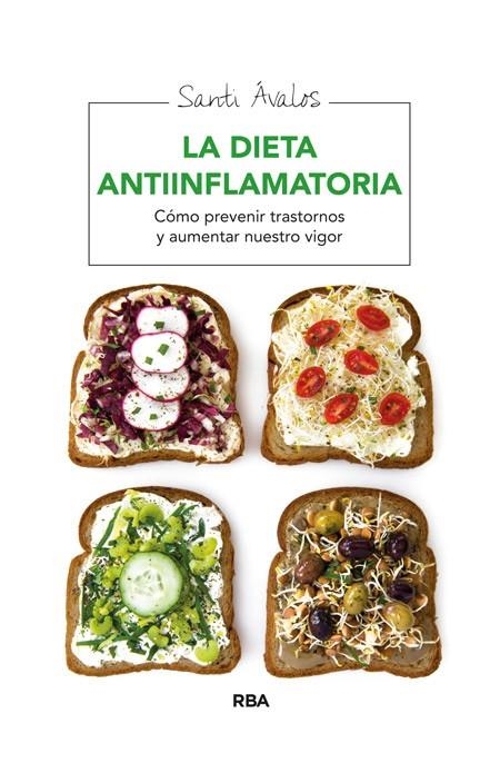 DIETA ANTIINFLAMATORIA, LA | 9788415541875 | ÁVALOS, SANTI | Llibreria Online de Banyoles | Comprar llibres en català i castellà online