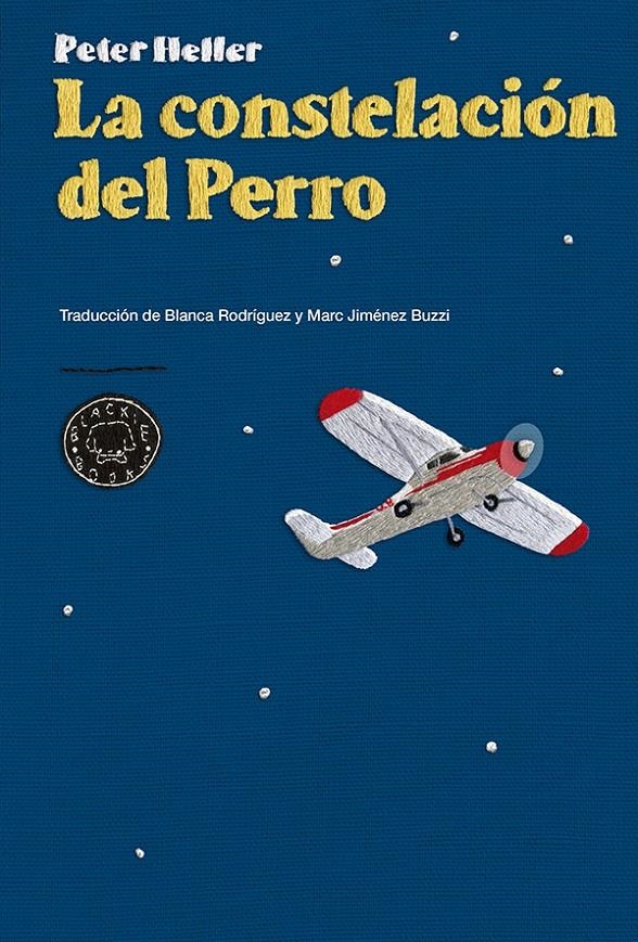 CONSTELACIÓN DEL PERRO, LA | 9788416290024 | HELLER, PETER | Llibreria Online de Banyoles | Comprar llibres en català i castellà online