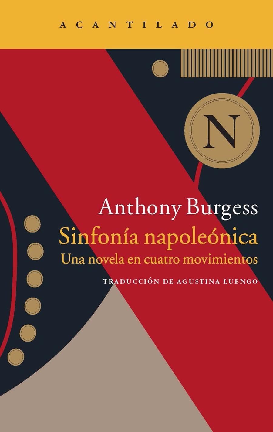 SINFONÍA NAPOLEÓNICA | 9788416011308 | BURGESS, ANTHONY | Llibreria Online de Banyoles | Comprar llibres en català i castellà online