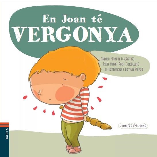 JOAN TÉ VERGONYA, EN | 9788447928590 | MARTÍN FARRERO, ANDREU/ROCA REYNES, ROSA MARIA | Llibreria Online de Banyoles | Comprar llibres en català i castellà online