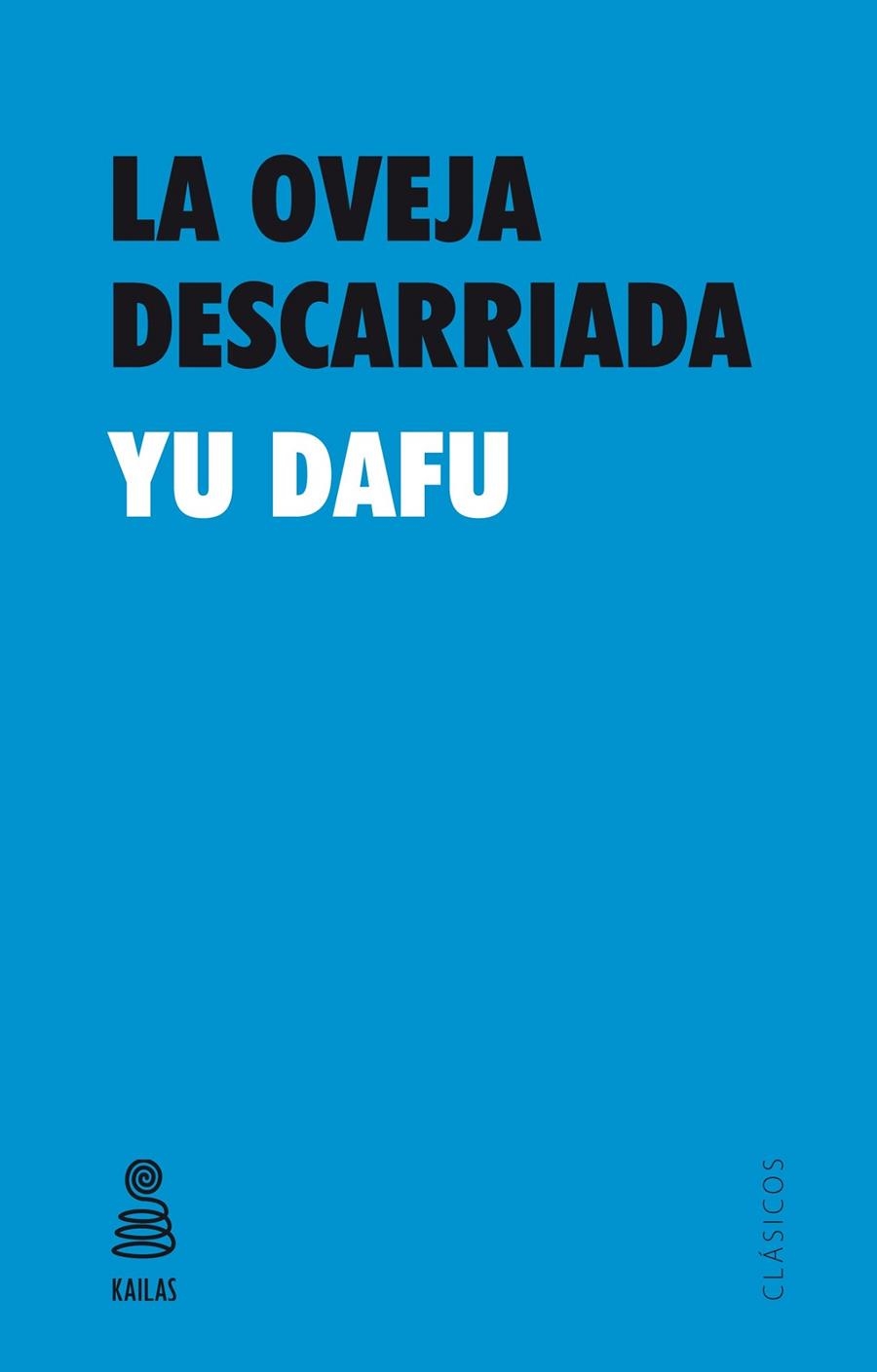 OVEJA DESCARRIADA, LA | 9788416023554 | DAFU, YU | Llibreria Online de Banyoles | Comprar llibres en català i castellà online