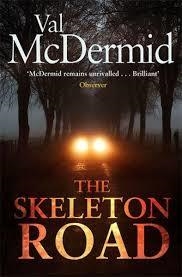 SKELETON ROAD, THE | 9781408704585 | MCDERMID, VAL | Llibreria Online de Banyoles | Comprar llibres en català i castellà online