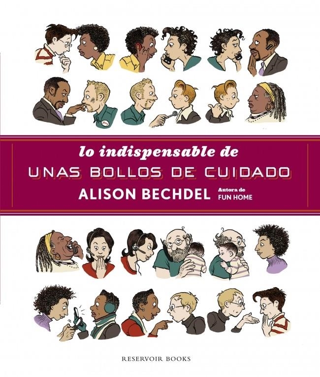 LO INDISPENSABLE DE UNAS LESBIANAS DE CUIDADO | 9788439729310 | BECHDEL,ALISON | Llibreria Online de Banyoles | Comprar llibres en català i castellà online