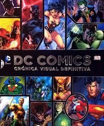 DC COMICS. CRONICA VISUAL DEFINITIVA | 9780241011997 | Llibreria Online de Banyoles | Comprar llibres en català i castellà online