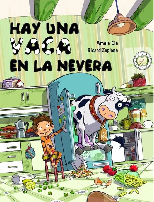 HAY UNA VACA EN LA NEVERA | 9788448841942 | CIA ABASCAL,AMAIA/ZAPLANA,RICARD | Llibreria Online de Banyoles | Comprar llibres en català i castellà online