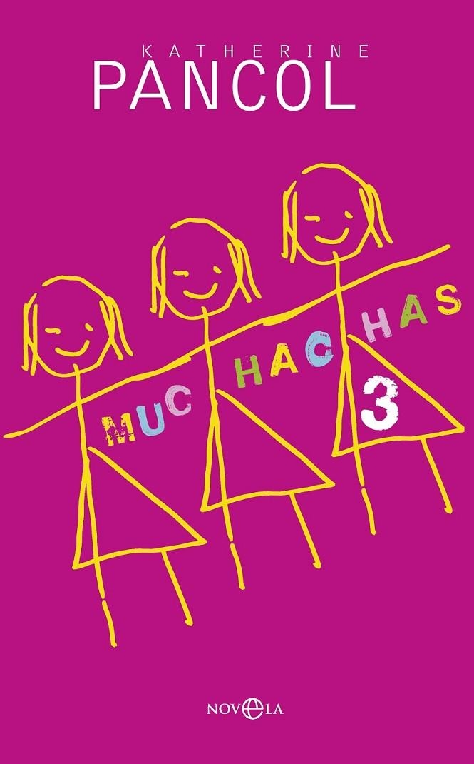 MUCHACHAS 3 | 9788490601730 | PANCOL, KATHERINE | Llibreria L'Altell - Llibreria Online de Banyoles | Comprar llibres en català i castellà online - Llibreria de Girona