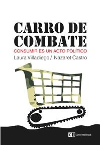 CARRO DE COMBATE | 9788494207358 | CASTRO BUZÓN, NAZARET | Llibreria L'Altell - Llibreria Online de Banyoles | Comprar llibres en català i castellà online - Llibreria de Girona