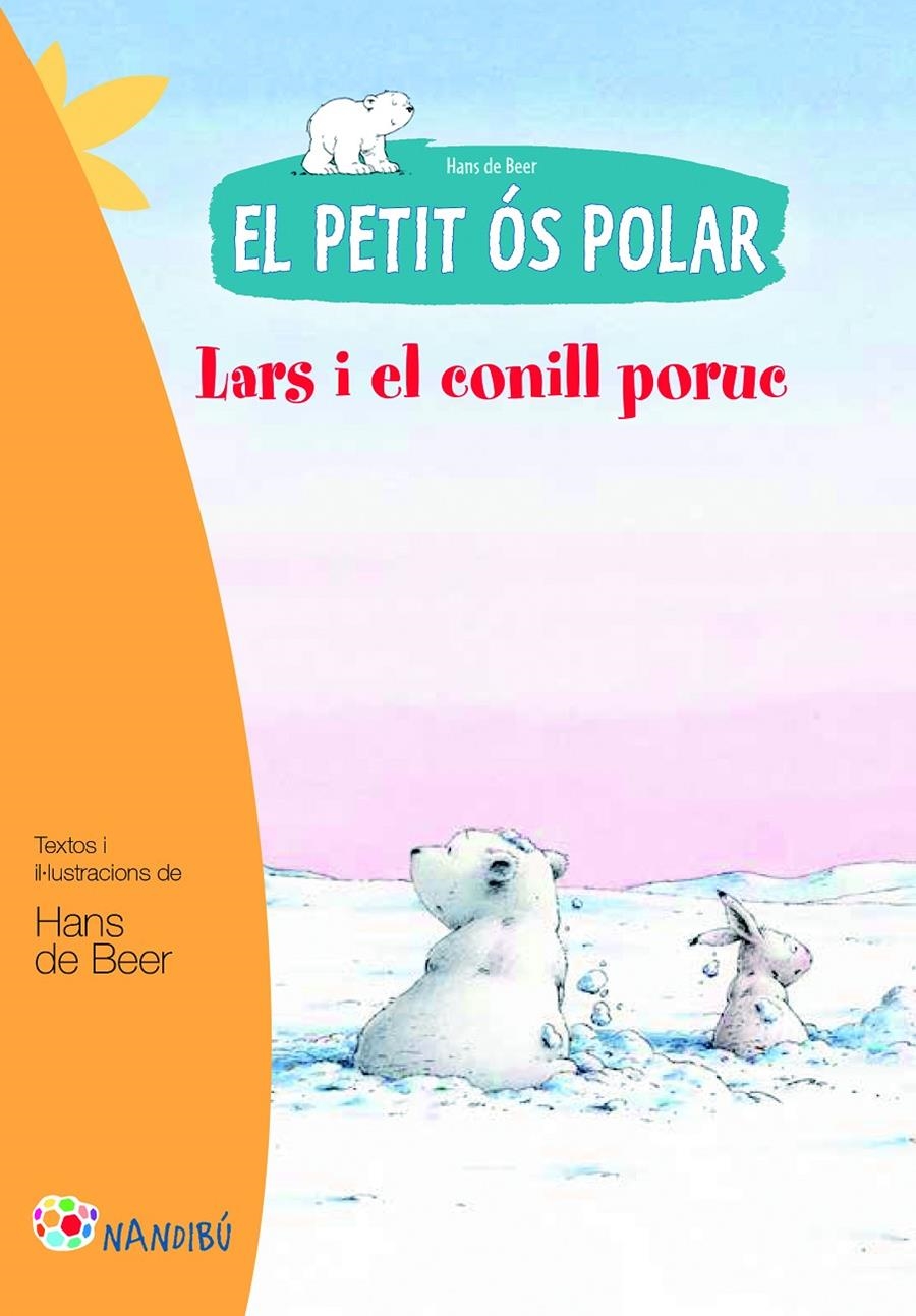 LARS I EL CONILL PORUC | 9788499755458 | DE BEER, HANS | Llibreria Online de Banyoles | Comprar llibres en català i castellà online