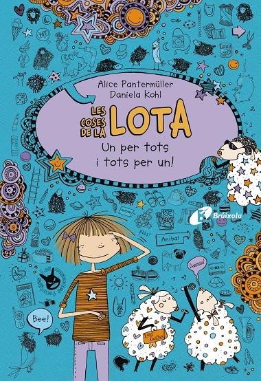 LES COSES DE LA LOTA: UN PER TOTS I TOTS PER UN! | 9788499065793 | PANTERMÜLLER, ALICE | Llibreria Online de Banyoles | Comprar llibres en català i castellà online