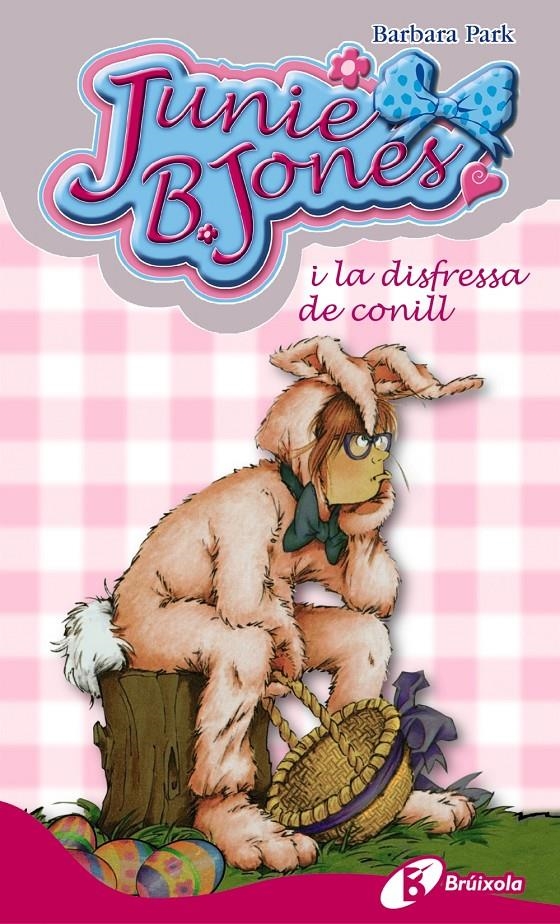 JUNIE B. JONES I LA DISFRESSA DE CONILL | 9788499065717 | PARK, BARBARA | Llibreria Online de Banyoles | Comprar llibres en català i castellà online