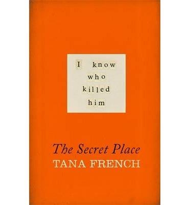 THE SECRET PLACE | 9781444755589 | FRENCH, TANA | Llibreria L'Altell - Llibreria Online de Banyoles | Comprar llibres en català i castellà online - Llibreria de Girona