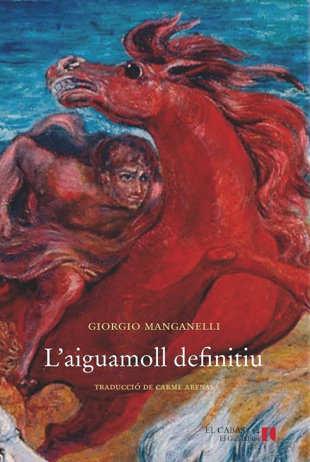 AIGUAMOLL DEFINITIU, L' | 9788494168574 | MANGANELLI, GIORGIO | Llibreria L'Altell - Llibreria Online de Banyoles | Comprar llibres en català i castellà online - Llibreria de Girona