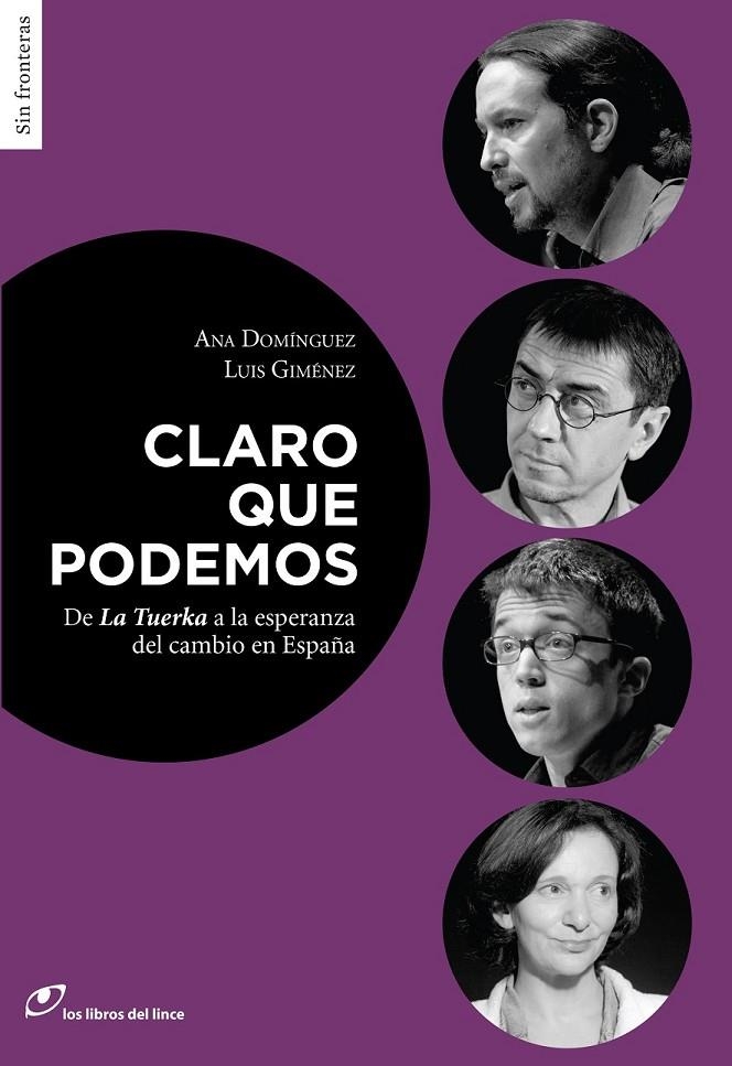 CLARO QUE PODEMOS | 9788415070481 | DOMÍNGUEZ, ANA/GIMÉNEZ, LUIS | Llibreria Online de Banyoles | Comprar llibres en català i castellà online