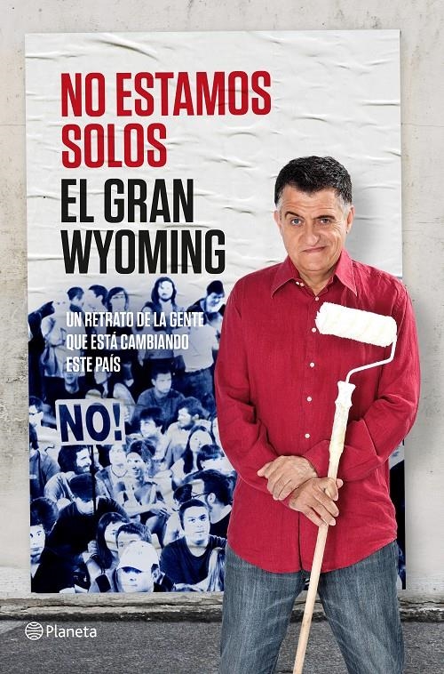 NO ESTAMOS SOLOS | 9788408131557 | EL GRAN WYOMING | Llibreria Online de Banyoles | Comprar llibres en català i castellà online