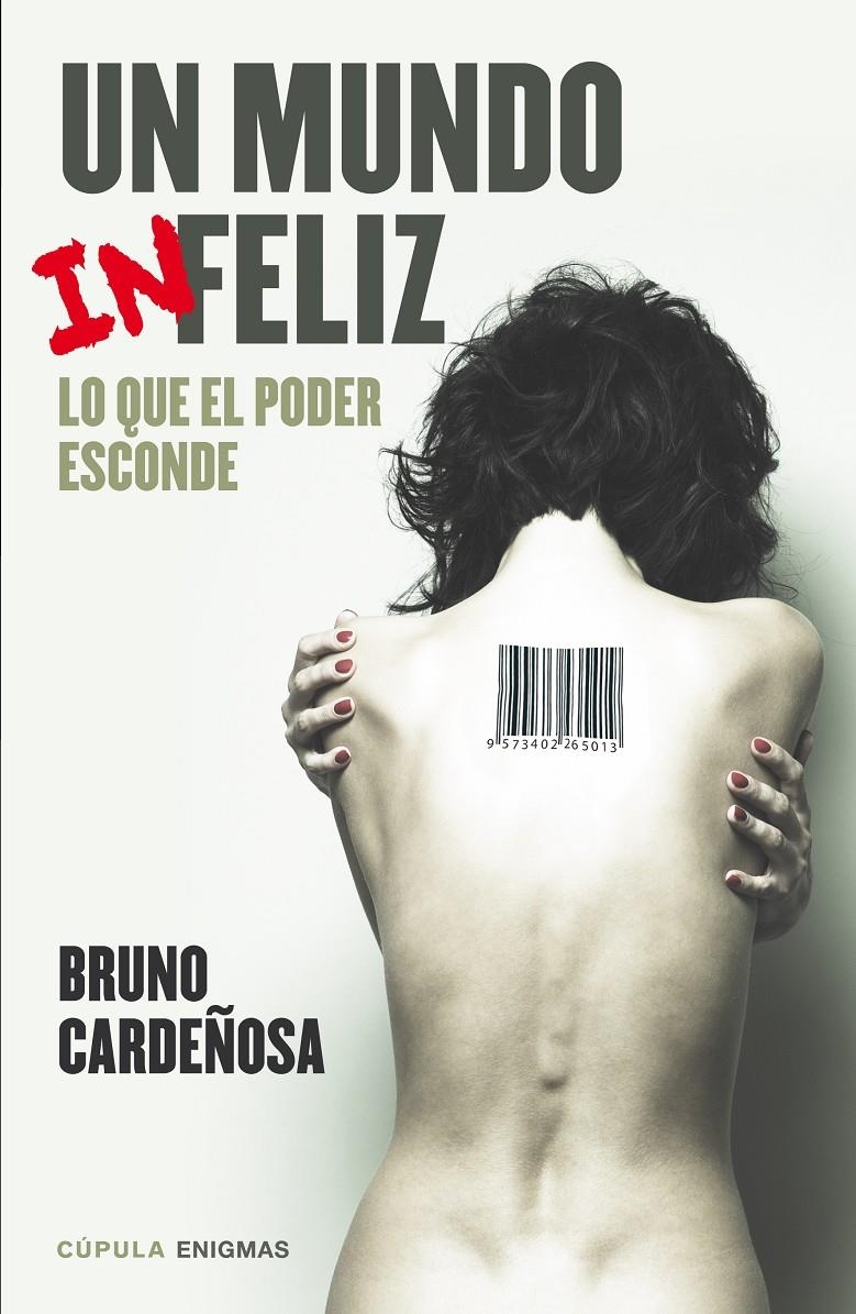 MUNDO INFELIZ, UN | 9788448020835 | CARDEÑOSA, BRUNO | Llibreria Online de Banyoles | Comprar llibres en català i castellà online