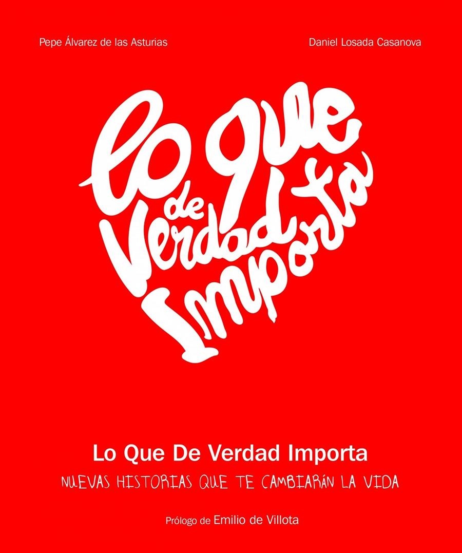 LO QUE DE VERDAD IMPORTA 2 | 9788416177189 | LOSADA CASANOVA, DANIEL/ÁLVAREZ DE LAS ASTURIAS, PERE | Llibreria Online de Banyoles | Comprar llibres en català i castellà online