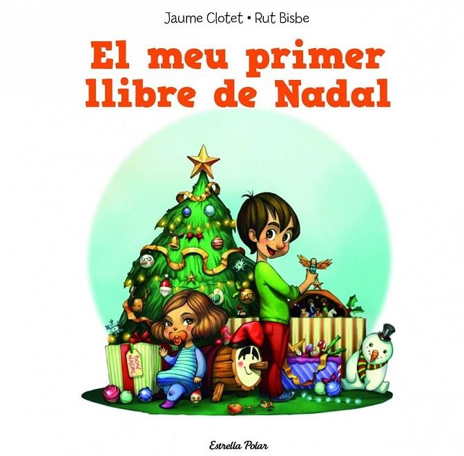 MEU PRIMER LLIBRE DE NADAL, EL | 9788490574157 | CLOTET PLANAS, JAUME | Llibreria Online de Banyoles | Comprar llibres en català i castellà online