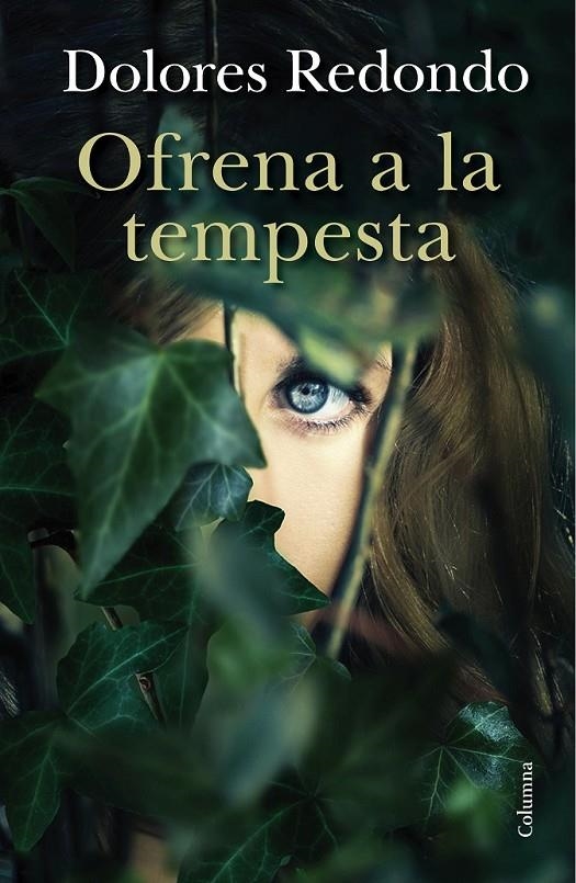 OFRENA A LA TEMPESTA | 9788466419048 | DOLORES REDONDO | Llibreria Online de Banyoles | Comprar llibres en català i castellà online