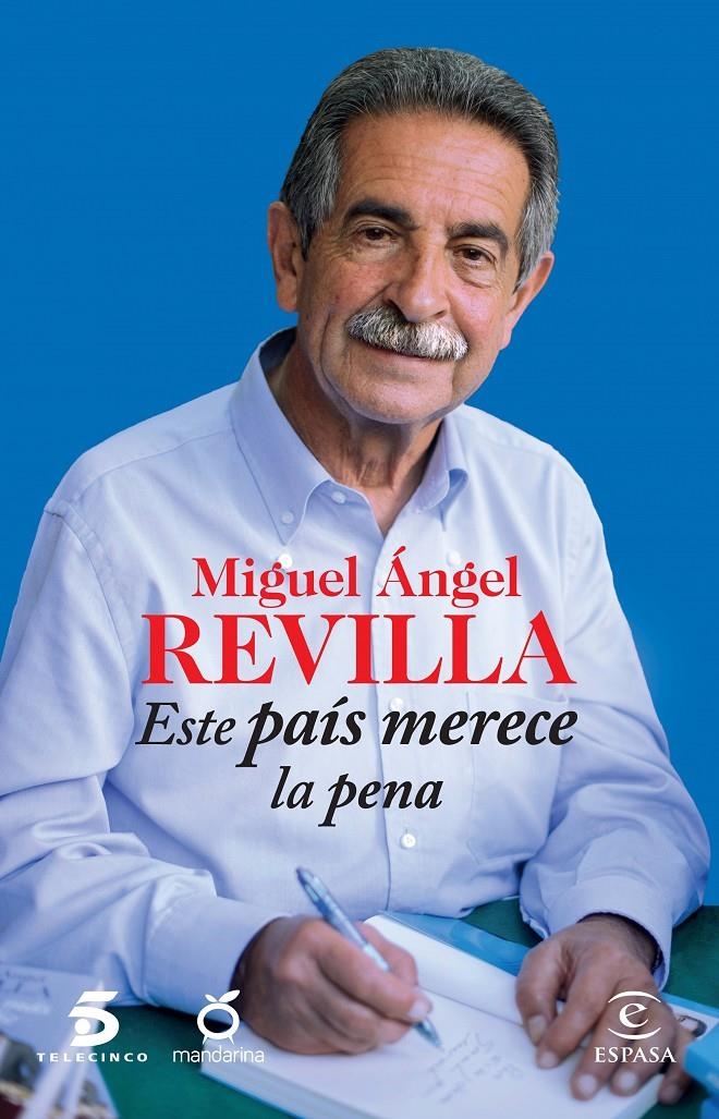 ESTE PAÍS MERECE LA PENA | 9788467042191 | MIGUEL ÁNGEL REVILLA/MEDIASET ESPAÑA COMUNICACIÓN | Llibreria Online de Banyoles | Comprar llibres en català i castellà online