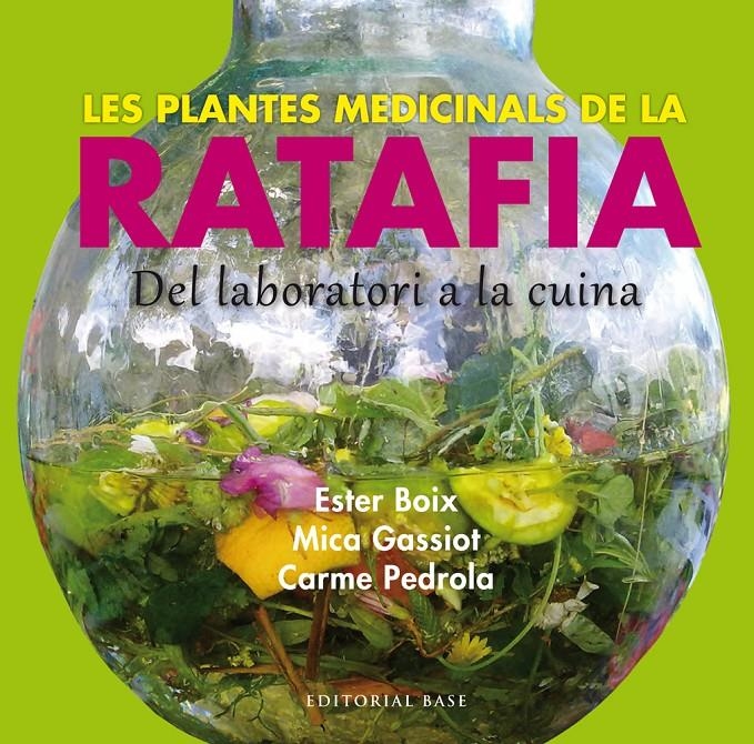 PLANTES MEDICINALS DE LA RATAFIA, LES | 9788416166244 | BOIX, ESTER/GASSIOT, MICA/PEDROLA, CARME | Llibreria Online de Banyoles | Comprar llibres en català i castellà online