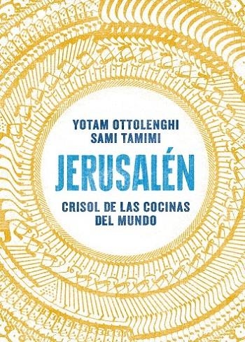 JERUSALÉN | 9788416295012 | OTTOLENGHI, YOTAM/TAMIMI, SAMI | Llibreria L'Altell - Llibreria Online de Banyoles | Comprar llibres en català i castellà online - Llibreria de Girona