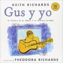 GUS Y YO+CD | 9788415996668 | KEITH RICHARDS | Llibreria Online de Banyoles | Comprar llibres en català i castellà online