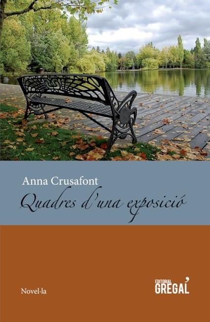 QUADRES D'UNA EXPOSICIÓ | 9788494319648 | CRUSAFONT SABATER, ANNA | Llibreria Online de Banyoles | Comprar llibres en català i castellà online