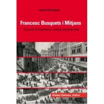 FRANCESC BUSQUETS I MITJANS | 9788423208005 | BERENGUER, JACINT | Llibreria L'Altell - Llibreria Online de Banyoles | Comprar llibres en català i castellà online - Llibreria de Girona