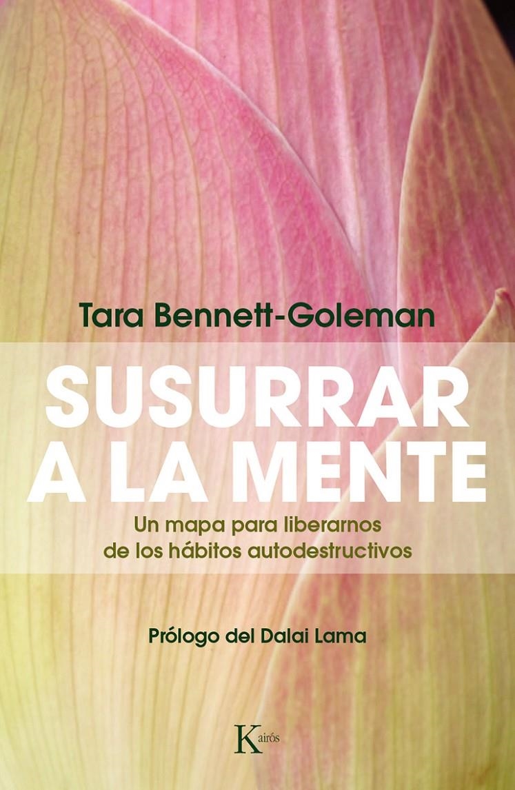 SUSURRAR A LA MENTE | 9788499884172 | BENNETT-GOLEMAN, TARA | Llibreria Online de Banyoles | Comprar llibres en català i castellà online