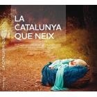 CATALUNYA QUE NEIX, LA | 9788480905763 | AAVV | Llibreria Online de Banyoles | Comprar llibres en català i castellà online