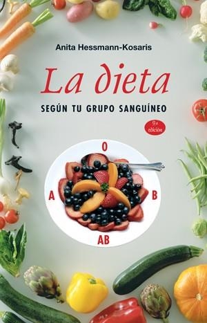 DIETA SEGÚN TU GRUPO SANGUÍNEO, LA | 9788497775489 | HESSMANN-KOSARIS, ANITA | Llibreria Online de Banyoles | Comprar llibres en català i castellà online