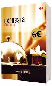 EXPUESTA (SOLO UNA NOCHE II) | 9788466328562 | DAVIS, KYRA | Llibreria Online de Banyoles | Comprar llibres en català i castellà online