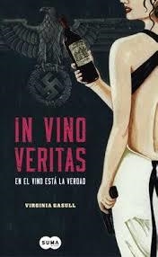 IN VINO VERITAS | 9788483657232 | GASULL,VIRGINIA | Llibreria Online de Banyoles | Comprar llibres en català i castellà online