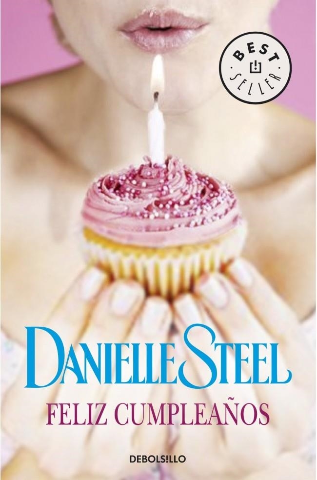 FELIZ CUMPLEAÑOS | 9788490624395 | STEEL,DANIELLE | Llibreria Online de Banyoles | Comprar llibres en català i castellà online