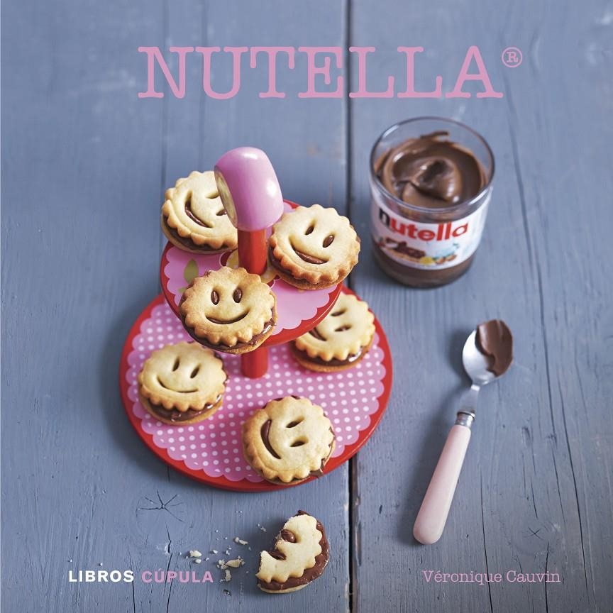 NUTELLA ® | 9788448007140 | VÉRONIQUE CAUVIN | Llibreria Online de Banyoles | Comprar llibres en català i castellà online