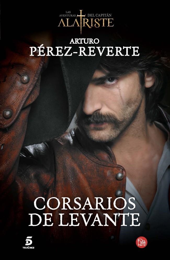 CORSARIOS DE LEVANTE | 9788466328494 | PEREZ-REVERTE, ARTURO | Llibreria Online de Banyoles | Comprar llibres en català i castellà online