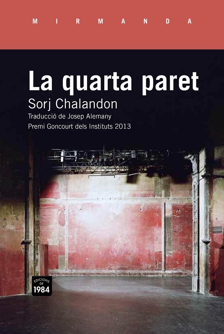 QUARTA PARET, LA | 9788415835509 | CHALANDON, SORJ | Llibreria Online de Banyoles | Comprar llibres en català i castellà online