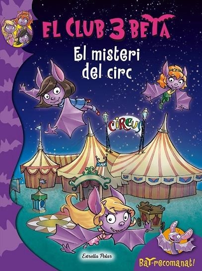 EL MISTERI DEL CIRC | 9788490576632 | ROBERTO PAVANELLO | Llibreria Online de Banyoles | Comprar llibres en català i castellà online