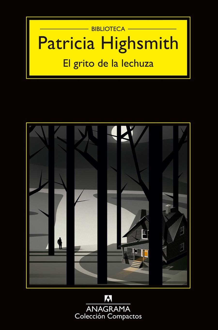 EL GRITO DE LA LECHUZA | 9788433977656 | HIGHSMITH, PATRICIA | Llibreria L'Altell - Llibreria Online de Banyoles | Comprar llibres en català i castellà online - Llibreria de Girona